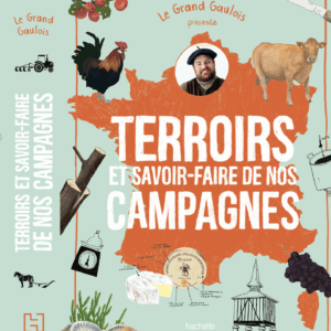 Terroirs et Savoir-Faire de nos Campagnes